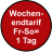 Wochen- endtarif Fr-So= 1 Tag