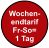 Wochen- endtarif Fr-So= 1 Tag